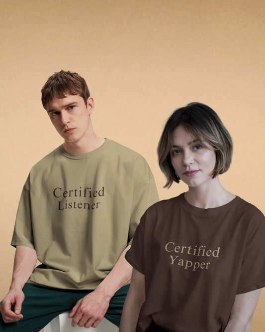 Certified Yapper x Certified Listener Oversized T-shirt Combo